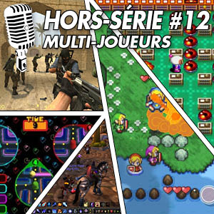 Hors-serie #12 : Multijoueurs