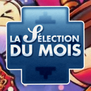 SELECTION DU MOIS : Les Jeux Multijoueurs