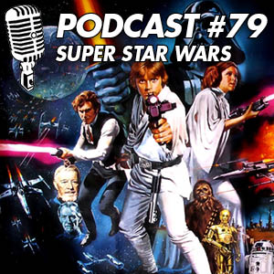 #79 : Super Star Wars (1992)