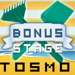 Bonus Stage : Tosmo et Ollie