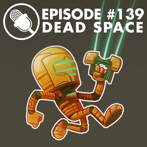 #139 : DEAD SPACE (2008)
