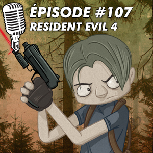 #107 : Resident Evil 4 (2005)